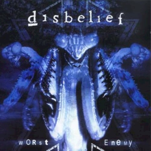 Disbelief - Worst Enemy
